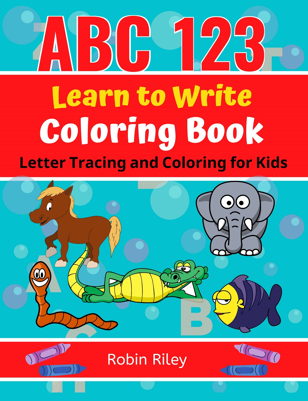 ABC 123 Learn to Write Coloring Book Inner Vitality Systems